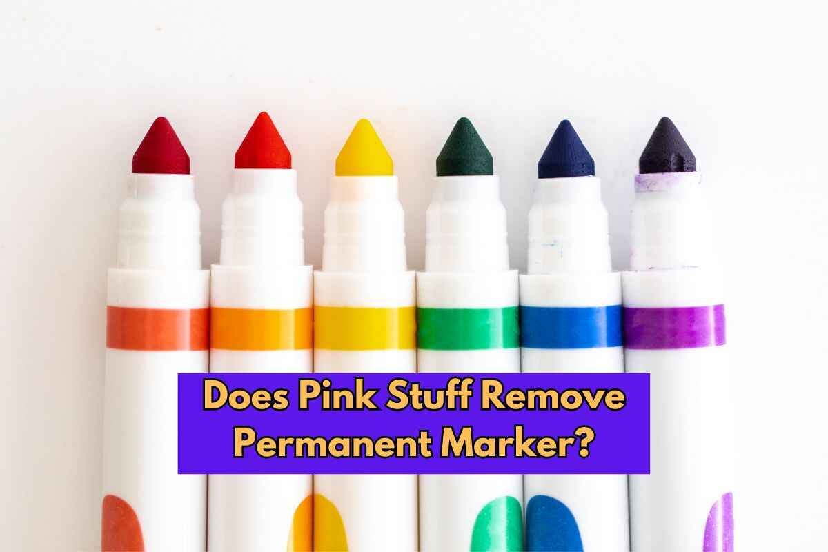 Does Pink Stuff Remove Permanent Marker? Find Out Now! Clean Life Blog